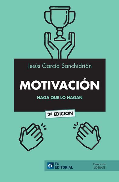 Motivación, 2ª ed, 2020