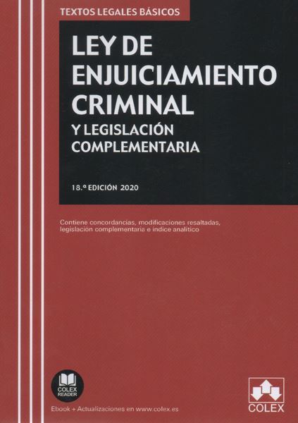 Imagen de Ley de Enjuiciamiento Criminal y Legislación complementaria, 18ª Ed, 2020 "Contiene concordancias, modificaciones resaltadas e índice analítico"