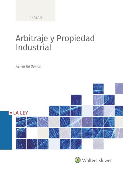 Arbitraje y Propiedad Industrial, 2020