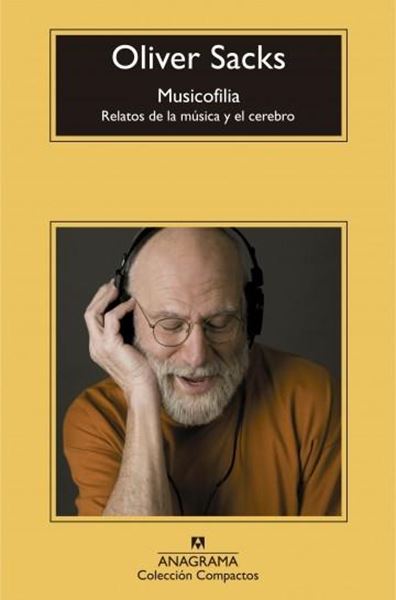 Musicofilia "Relatos de la música y el cerebro"