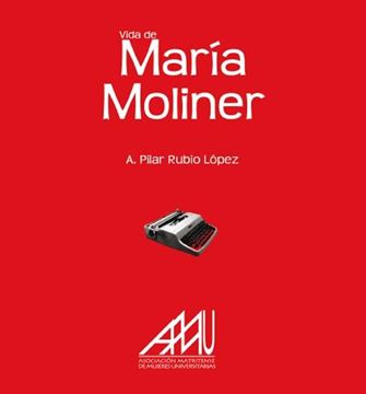 Vida de María Moliner