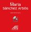 Vida de María Sánchez Arbós