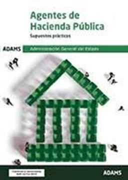 Imagen de Supuestos prácticos Agentes de Hacienda Pública, 2020 "Administración General del Estado"