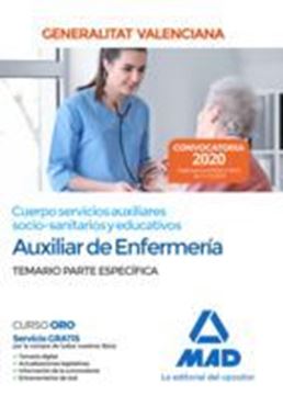 Imagen de Temario Parte Específica Auxiliar de Enfermería Generalitat Valenciana, 2020 "Cuerpos servicios auxiliares socio-sanitarios y educativos"
