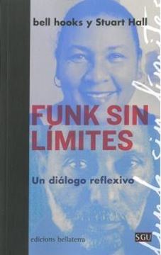 Funk sin límites "Un diálogo reflexivo"