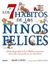 7 hábitos de los niños felices, Los