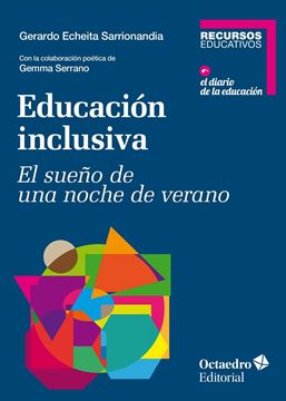 Educación inclusiva "El sueño de una noche de verano"