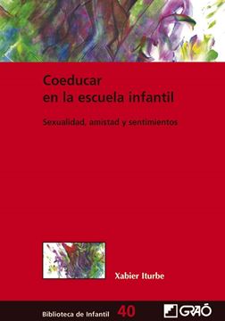Coeducar en la escuela infantil "Sexualidad, amistad y sentimientos"