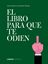Libro para que te odien, El