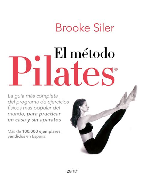 Método Pilates, El "La guía más completa del programa de ejercicios físicos más popular del mundo"