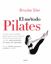Método Pilates, El "La guía más completa del programa de ejercicios físicos más popular del mundo"