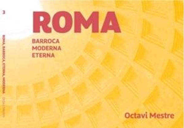 Roma Romana, Barroca, Moderna