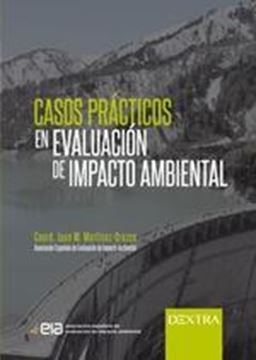 Casos prácticos en evacuación de impacto ambiental