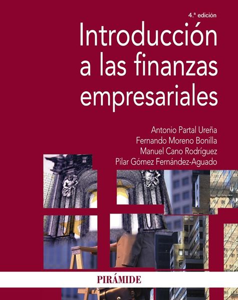 Introducción a las finanzas empresariales, 4ª ed, 2020