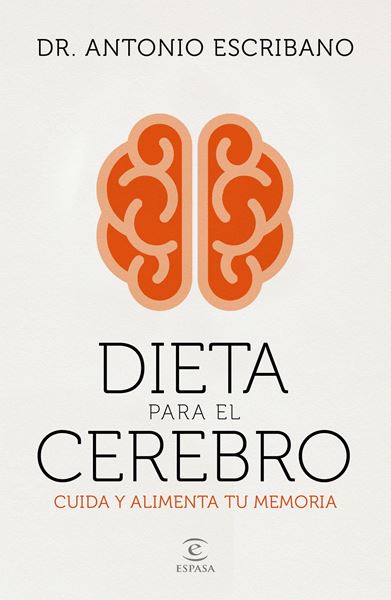 Dieta para el cerebro "Cuida y alimenta tu memoria"