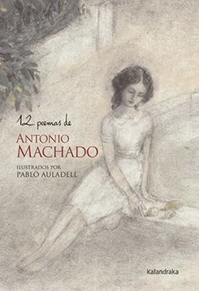 12 poemas de Antonio Machado