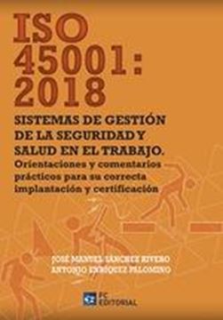 ISO 45001:2018 Sistemas de gestión de la seguridad y salud en el trabajo