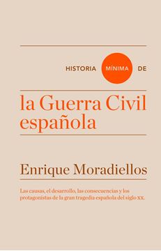 Historia mínima de la Guerra Civil española "Premio Nacional de Historia 2017"