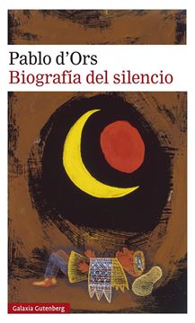 Biografía del silencio