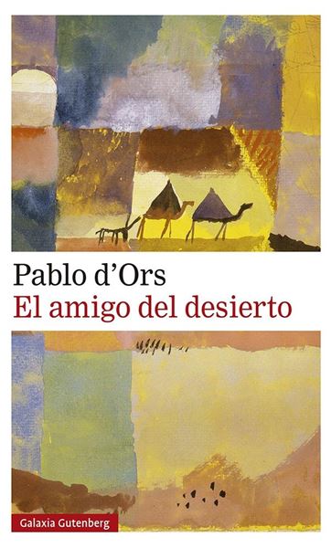 Amigo del desierto, El