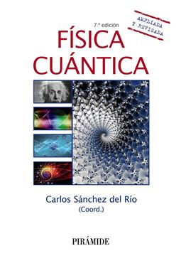 Física cuántica, 7ª Ed, 2020