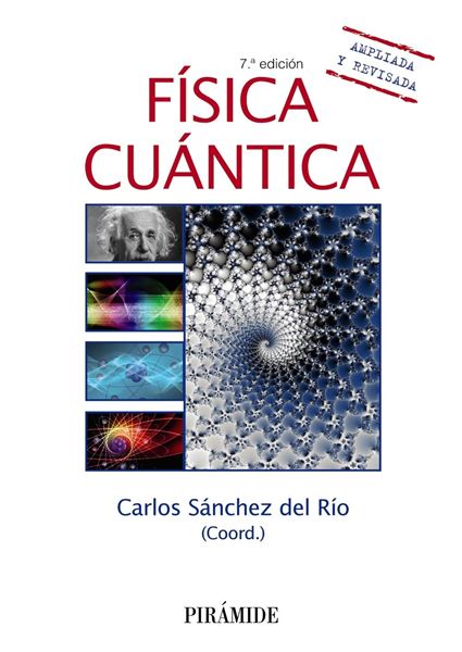 Física cuántica, 7ª Ed, 2020