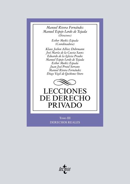 Lecciones de Derecho Privado "Tomo III. Derechos reales"