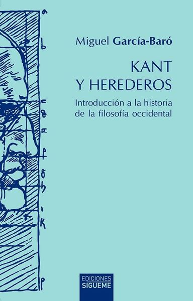 Kant y herederos "Introducción a la historia de la filosofía occidental"