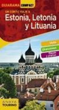 Un corto viaje a Estonia, Letonia y Lituania, 2020