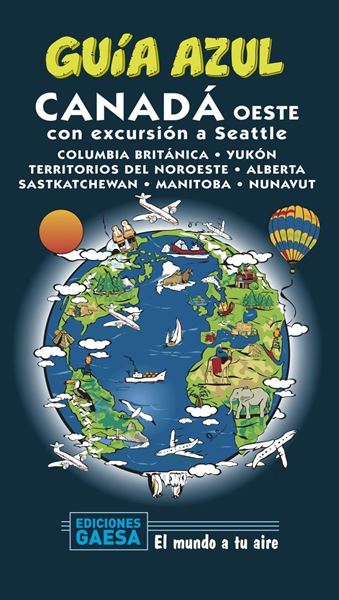 Canadá Oeste Guía Azul 2020