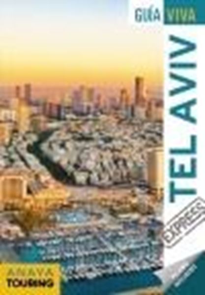 Tel Aviv Guía Viva Express 2020
