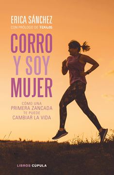 Corro y soy mujer