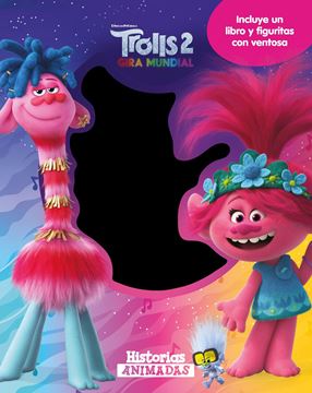 Trolls 2. Historias animadas "Incluye un libro y figuritas con ventosa"