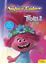 Trolls 2. Supercolor