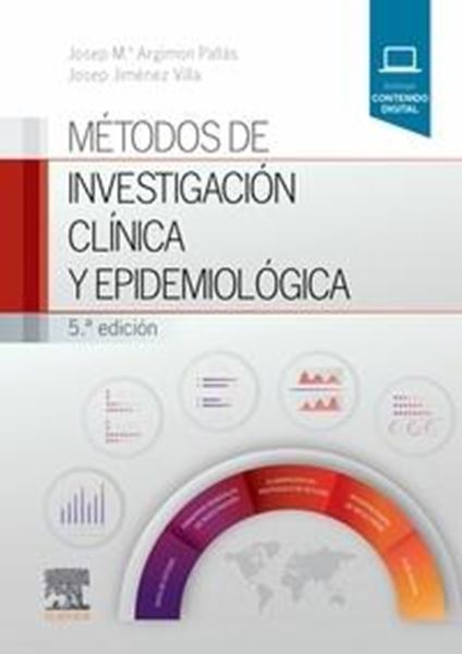 Métodos de investigación clínica y epidemiológica, 5ª Edición 2019