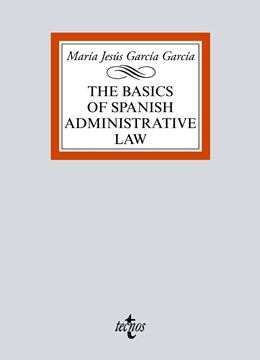 The basics of Spanish Administrative Law