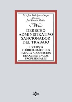 Derecho Administrativo Sancionador del Trabajo, 2020 "Recursos teórico-prácticos para la adquisición de competencias profesionales"