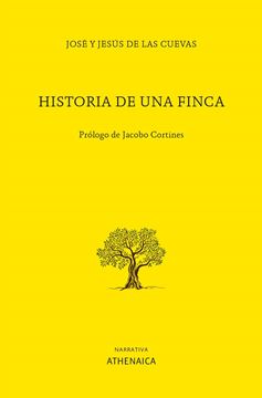 Historia de una finca