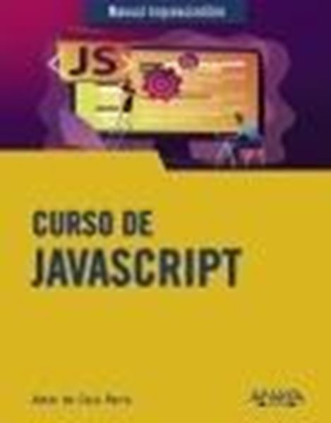 Curso de JavaScript. Manual imprescindible, 2020