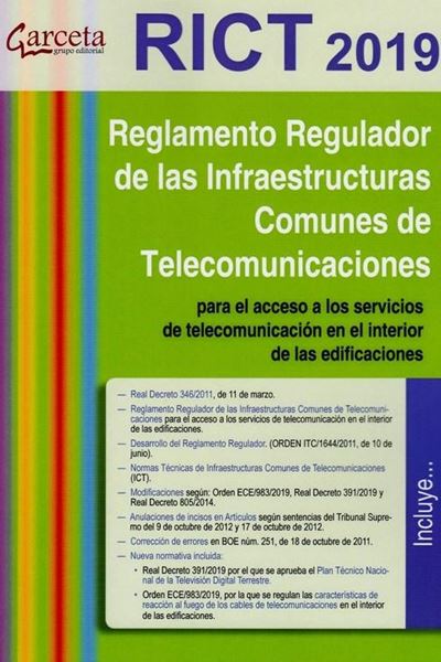 Reglamento Regulador de las Infraestructuras Comunes de Telecomunicaciones, 2019 "para el acceso a los servicios de telecomunicaciones en el interior de las edificaciones"