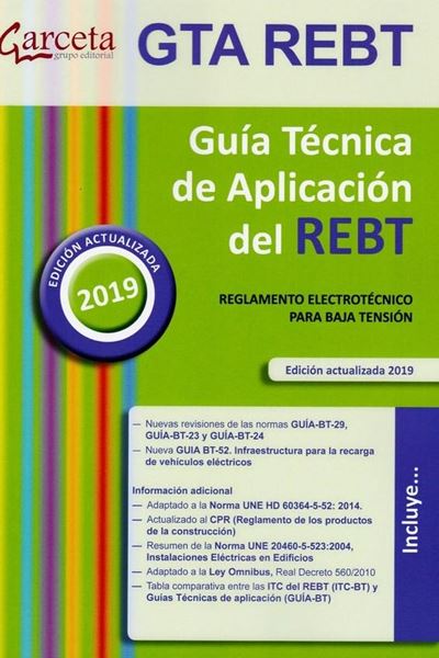 Guía Técnica de Aplicación del REBT, 2019 "Reglamento electrotécnico para baja tensión"