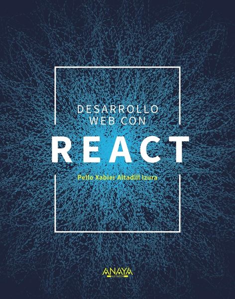 Desarrollo Web con React, 2019
