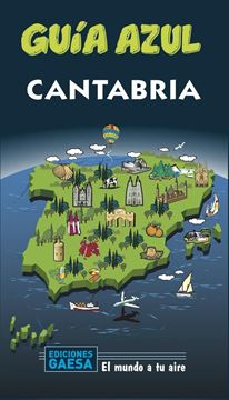 Cantabria Guía Azul, 2020