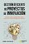 Gestión eficiente de proyectos de innovación