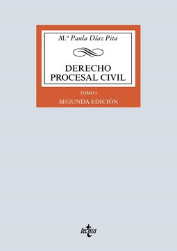 Derecho procesal civil, 2ª ed, 2020 "Tomo I. Conceptos generales, procesos declarativos ordinarios, medidas c"