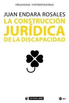 La construcción jurídica de la discapacidad