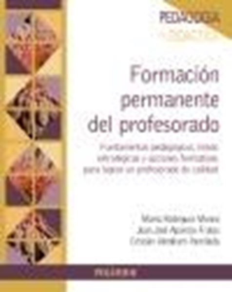 Formación permanente del profesorado "Fundamentos pedagógicos, líneas estratégicas y acciones formativas para"