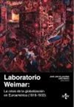 Laboratorio Weimar "La crisis de la globalización en Euroamérica (1918-1933)"