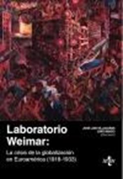 Laboratorio Weimar "La crisis de la globalización en Euroamérica (1918-1933)"