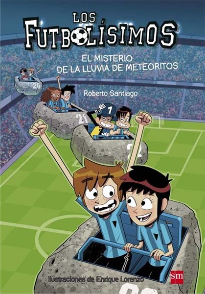 Misterio de la lluvia de meteoritos, El "Los Futbolísimos 9"